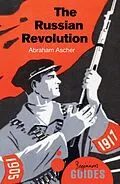 E-Book (epub) The Russian Revolution von Abraham Ascher