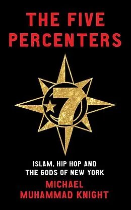 E-Book (epub) The Five Percenters von Michael Muhammad Knight