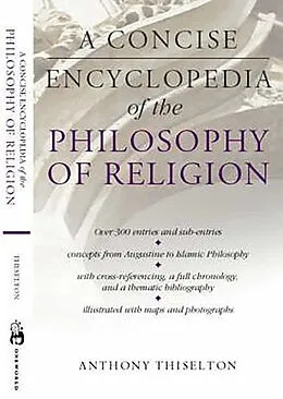 E-Book (epub) A Concise Encyclopedia of the Philosophy of Religion von Anthony C. Thiselton