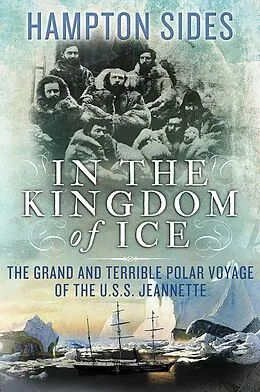 E-Book (epub) In the Kingdom of Ice von Hampton Sides