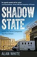 E-Book (epub) Shadow State von Alan White