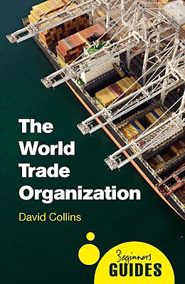 E-Book (epub) The World Trade Organization von David Collins