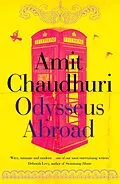 E-Book (epub) Odysseus Abroad von Amit Chaudhuri