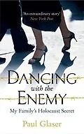 E-Book (epub) Dancing with the Enemy von Paul Glaser