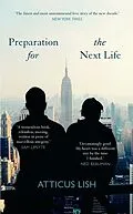 E-Book (epub) Preparation for the Next Life von Atticus Lish
