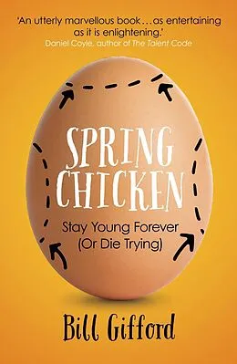 E-Book (epub) Spring Chicken von Bill Gifford