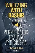 Waltzing with Bashir