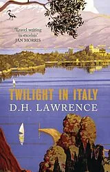 Kartonierter Einband Twilight in Italy von D. H. Lawrence
