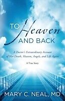 E-Book (epub) To Heaven and Back von Neal Mary C
