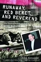 E-Book (epub) Runaway, Red Beret and Reverend: The Remarkable Story of Mike MCDade von Alexander John