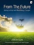E-Book (epub) From the Future: Getting to Grips with Pannenberg's Thought von McClean John