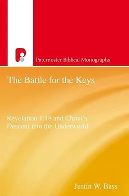 E-Book (epub) Battle for the Keys von Bass Justin W