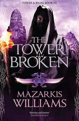 E-Book (epub) The Tower Broken von Mazarkis Williams