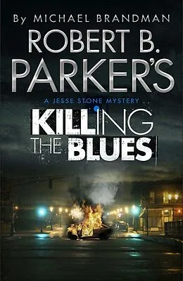 E-Book (epub) Robert B. Parker's Killing the Blues von Robert B Parker, Michael Brandman
