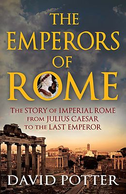 E-Book (epub) Emperors of Rome von David Potter