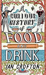 E-Book (epub) Curious History of Food and Drink von Ian Crofton