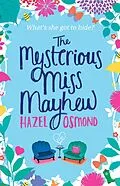 E-Book (epub) The Mysterious Miss Mayhew von Hazel Osmond