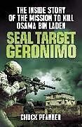 Kartonierter Einband SEAL Target Geronimo von Chuck Pfarrer