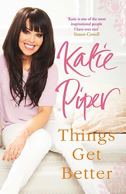 E-Book (epub) Things Get Better von Katie Piper