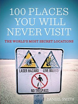 E-Book (epub) 100 Places You Will Never Visit von Dan Smith