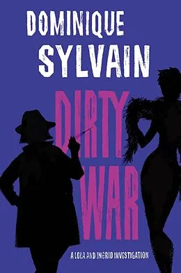 E-Book (epub) Dirty War von Dominique Sylvain