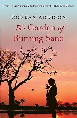 E-Book (epub) Garden of Burning Sand von Corban Addison