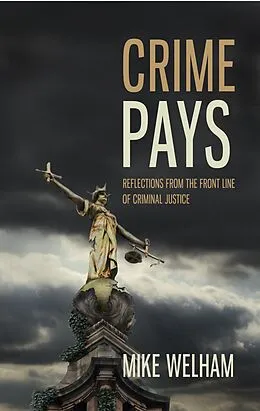E-Book (epub) Crime Pays von Mike Welham