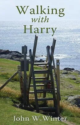 E-Book (epub) Walking with Harry von John W. Winter