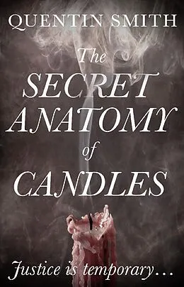 E-Book (epub) Secret Anatomy of Candles von Quentin Smith
