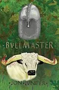 E-Book (epub) Bullmaster von Jon Juniper