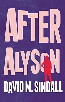 E-Book (epub) After Alyson von David M. Sindall