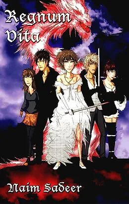 E-Book (epub) Regnum Vita von Naim Sadeer