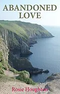 E-Book (epub) Abandoned Love von Rosie Houghton