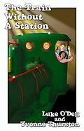 E-Book (epub) Train without a Station von Luke O'Dell