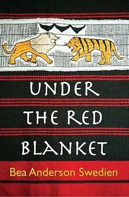 E-Book (pdf) Under the Red Blanket von Bea Andersen Swedien