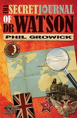 E-Book (epub) Secret Journal of Dr Watson von Phil Growick