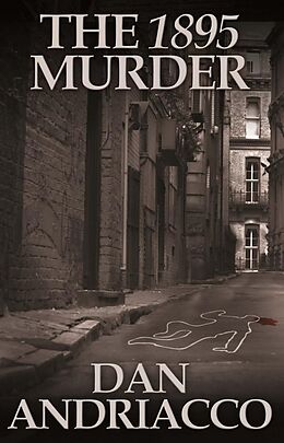 E-Book (pdf) 1895 Murder von Dan Andriacco