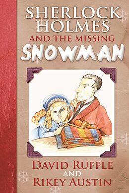 E-Book (pdf) Sherlock Holmes and the Missing Snowman von David Ruffle