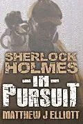 E-Book (epub) Sherlock Holmes in Pursuit von Matthew J Elliott