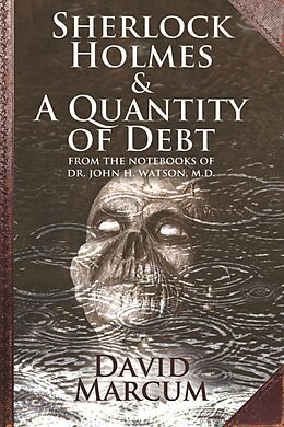 E-Book (pdf) Sherlock Holmes and A Quantity of Debt von David Marcum