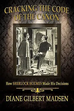 E-Book (epub) Cracking The Code of The Canon von Diane Gilbert Madsen