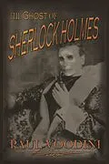 E-Book (epub) Ghost of Sherlock Holmes von Paul Voodini