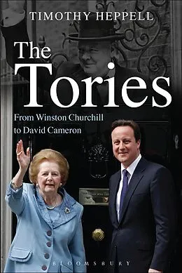 E-Book (epub) The Tories von Timothy Heppell