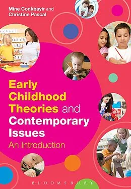 E-Book (pdf) Early Childhood Theories and Contemporary Issues von Mine Conkbayir, Christine Pascal