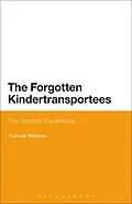 PDF The Forgotten Kindertransportees von Frances Williams