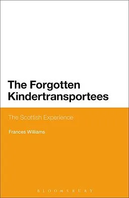 PDF The Forgotten Kindertransportees von Frances Williams