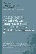 E-Book (pdf) Ammonius: On Aristotle On Interpretation 9 with Boethius: On Aristotle On Interpretation 9 von David L. Blank, Norman Kretzmann