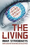 E-Book (epub) The Living von Anna Starobinets
