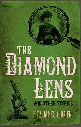 E-Book (epub) The Diamond Lens von Fitz-James O'Brien