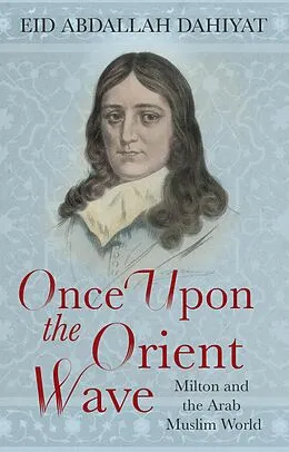 E-Book (epub) Once Upon the Orient Wave von Eid Abdallah Dahiyat, Mohammad Shaheen